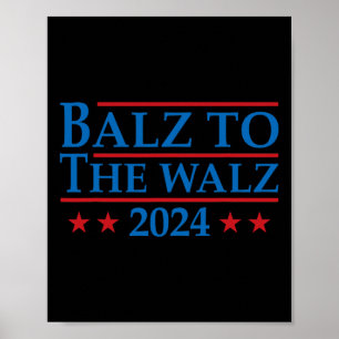 To The Walz 2024 Kamala Harris Tim Waltz Election Poster