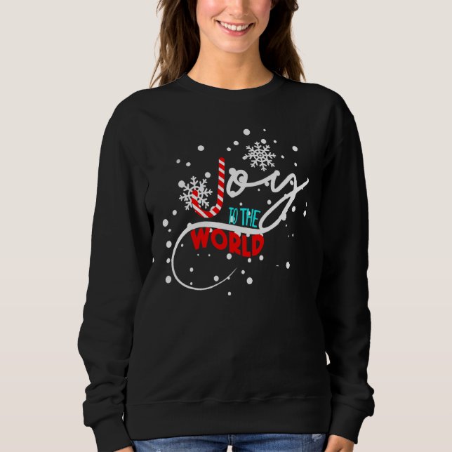 To The World Candy Cane Christmas Sweatshirt (Front)
