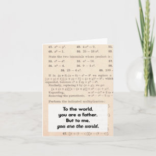 To the World You Are a Father Greeting Card