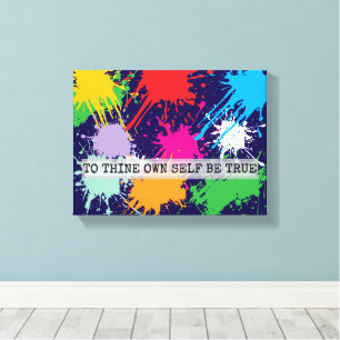 To Thine Own Self Be True Canvas Print
