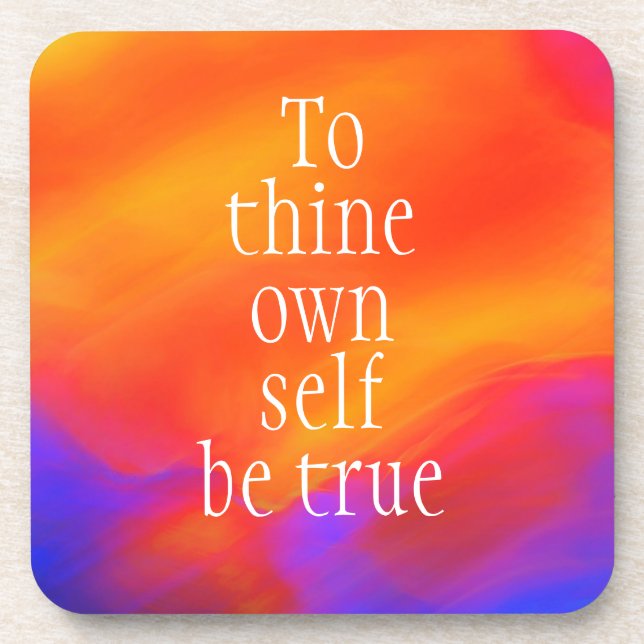 To thine own self be true coaster by Jo Images (Front)