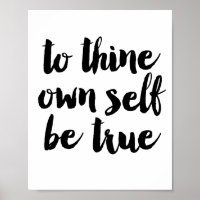 To thine own self be true