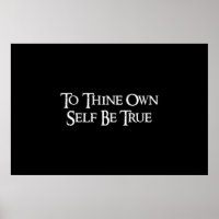 "To thine own self be true" Shakespeare Quote
