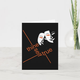 To Thine Own Self Be True Shakespeare Quote T Shir Card