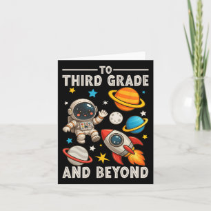 To Third Grade And Beyond Astronaut Funny Back To Card