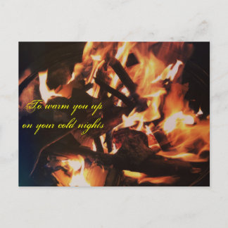 To warm you up on your cold nights postcard
