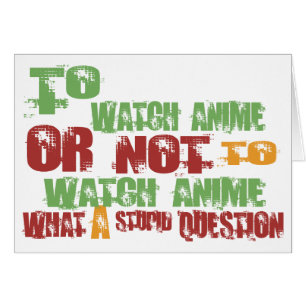 To Watch Anime