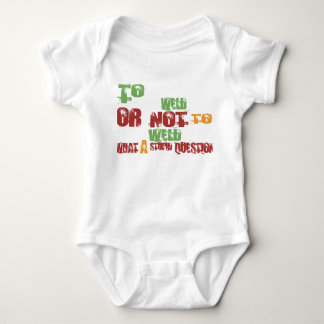 To Weld Baby Bodysuit
