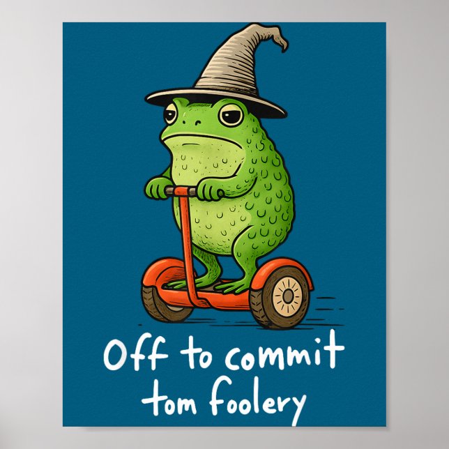 To Whimsical Frog Wizard Meme Off Poster (Front)