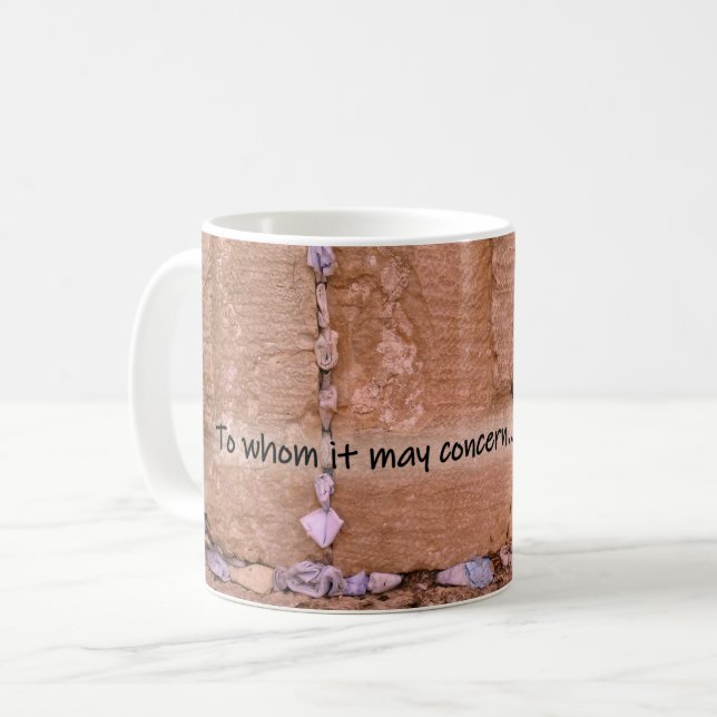 To Whom It May Concern (handwritten note to ?) Coffee Mug (Front Left)