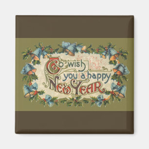 To Wish You a Happy New Year, Vintage Victorian Magnet