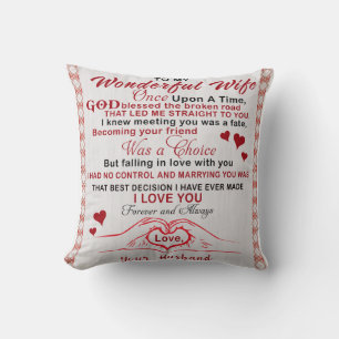 To Wonderful Wife I Knew Meeting You Was A Fate Cushion