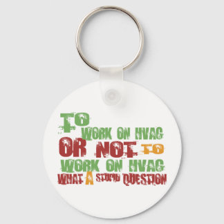 To Work on HVAC Key Ring