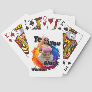 To You Black Woman Playing Cards