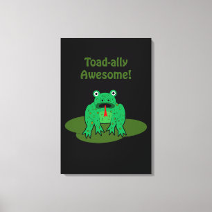 Toad-ally Awesome Canvas Print