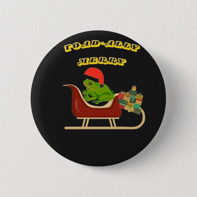 Toad-ally Merry Frog Christmas Tee 6 Cm Round Badge (Front)