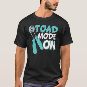 Toad Mode On Jump Rope T-Shirt