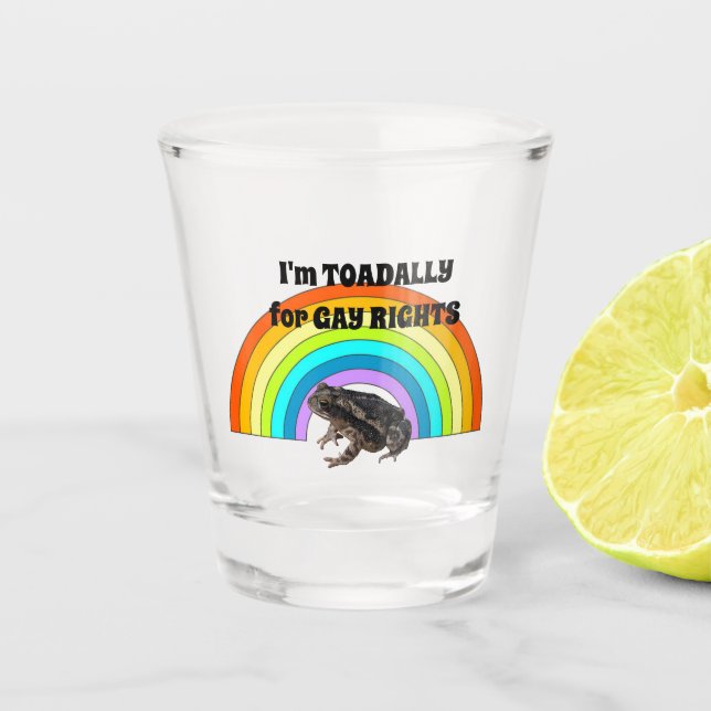 Toadallt for gay rights shot glass (Front)