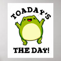 Toadays The Day Funny Toad Pun 