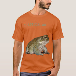 Toadsuck T-Shirt