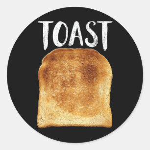 Toast Costume Halloween Funny Bread Lover Christma Classic Round Sticker