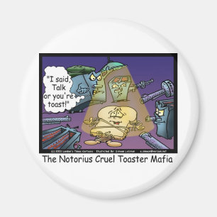 Toast Mafia Funny Offbeat Cartoon Gifts & Tees Magnet