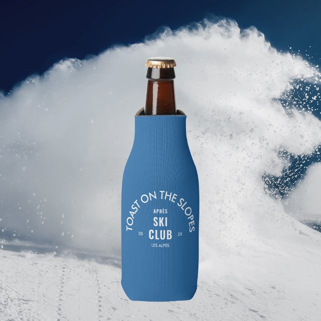Toast On The Slopes Après Ski Club Sky Blue  Bottle Cooler (Creator Uploaded)