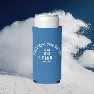 Toast On The Slopes Après Ski Club Sky Blue  Seltzer Can Cooler
