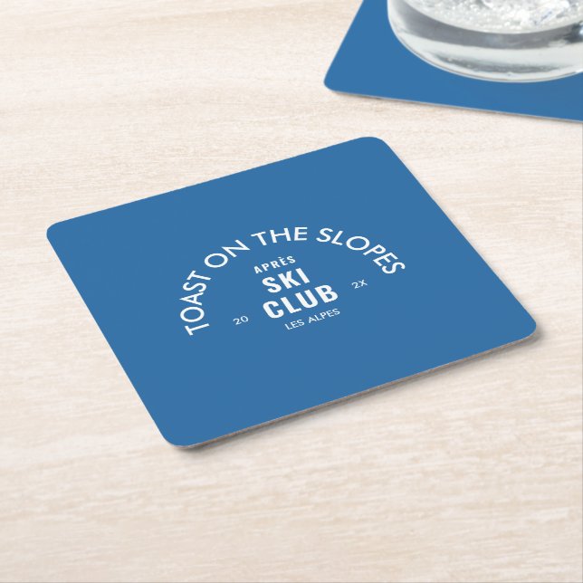 Toast On The Slopes Après Ski Club Sky Blue  Square Paper Coaster (Angled)