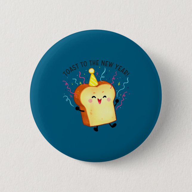 Toast To The New Year Pun  6 Cm Round Badge (Front)