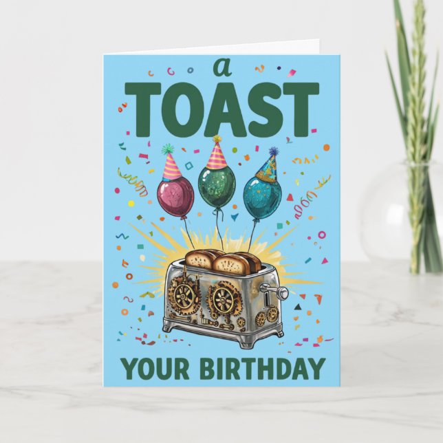 Toast Your Birthday - Fun Celebration Card (Front)