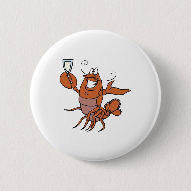toasting lobster 6 cm round badge (Front)