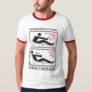 Tobogganing is so simple! T-Shirt