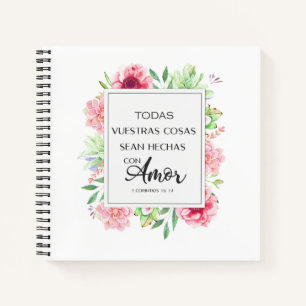 Todas vuestras cosas sean hechas con amor notebook