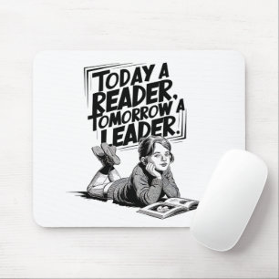Today a Reader - Book Reading Girl - Bookworm Girl Mouse Pad