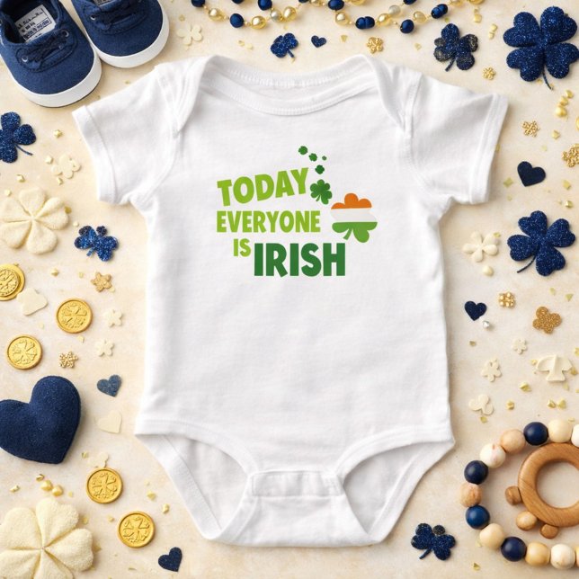 Today everyone is Irish St Patty's Day Baby Bodysuit (Creator Uploaded)