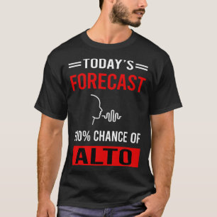 Today Forecast Alto T-Shirt