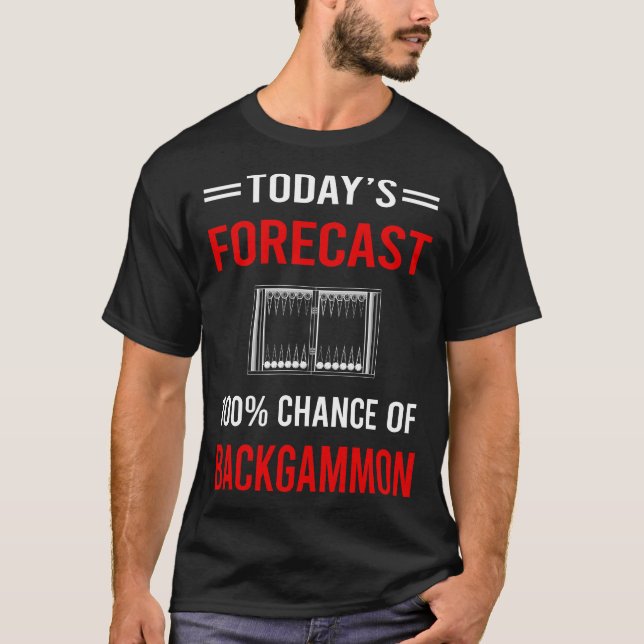 Today Forecast Backgammon T-Shirt (Front)