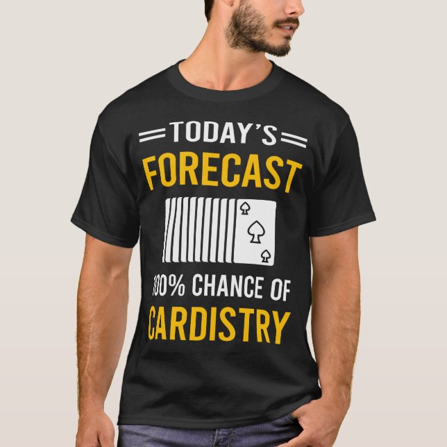 Today Forecast Cardistry Cardist T-Shirt (Front)