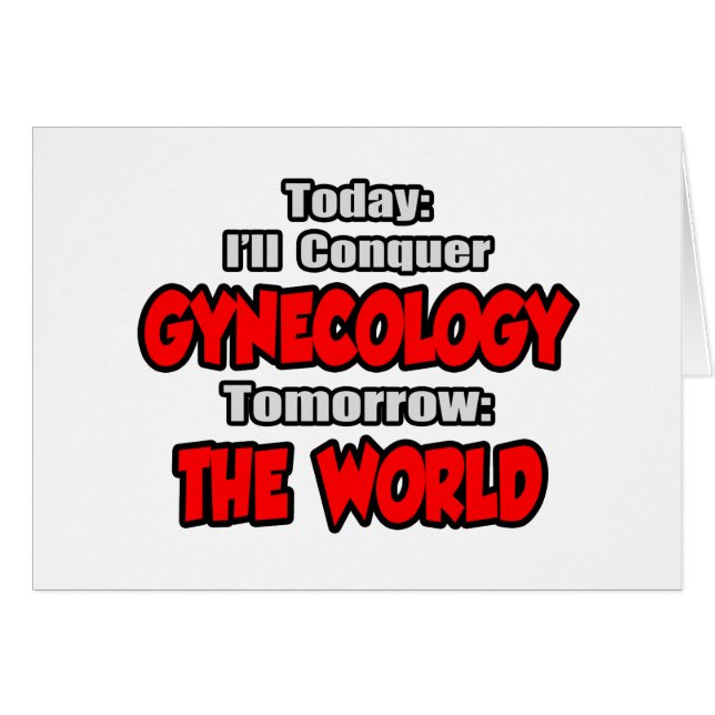 Today Gynaecology...Tomorrow, The World (Front Horizontal)