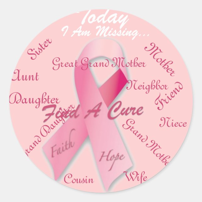 Today I am missing Pink Ribbon Classic Round Sticker (Front)