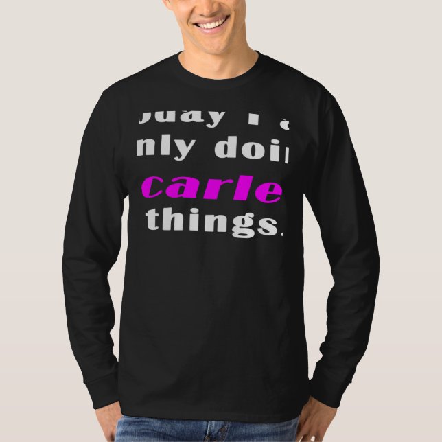 Today I am only doing Scarlett things T-Shirt (Front)