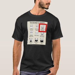 Today I Feel Chaotic Good T-Shirt