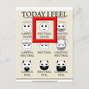 Today I Feel Neutral Good Postcard
