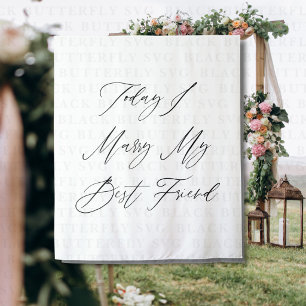 Today I Marry My Best Friend Wedding Backdrop Tapestry