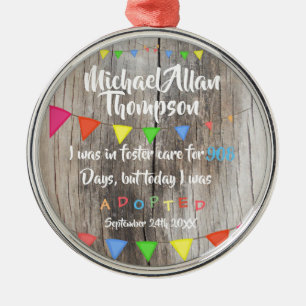 Today I was Adopted from Foster Care - Custom Name Metal Tree Decoration