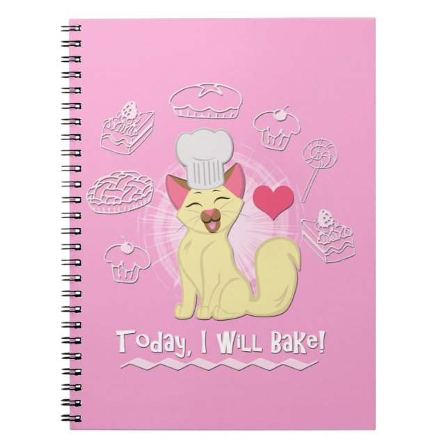 Today I Will Bake! Notebook (Front)