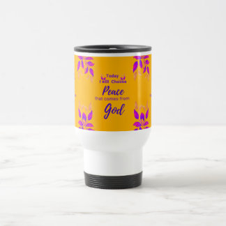  Today, I will choose Peace that comes from God  Travel Mug