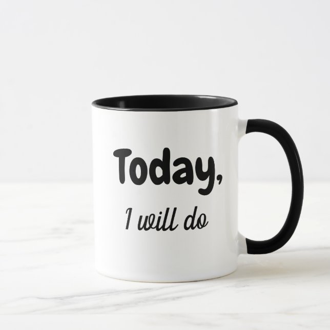 Today I will do absolutely nothing Mug (Right)