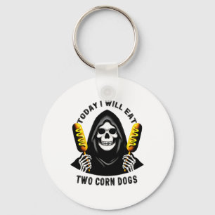 Today I Will Eat Two Corn Dogs Skeleton Silly Meme Key Ring